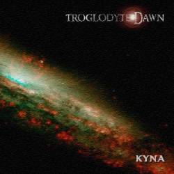 Troglodyte Dawn : Kyna